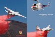 Recognition Guide - National Interagency Fire Center...Recognition Guide CAL FIRE Aircraft Contact Frequency 122.925 re.ca.gov. The CAL FIRE Air Program has long been the premier fi