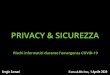 PRIVACY & SICUREZZA · - Great Cannon (Attachci DDoS) The Great Firewall (o Golden Shield Project) Sergio Sarnari Fatto&Diritto, 1 Aprile 2020. Sergio Sarnari Fatto&Diritto, 1 Aprile