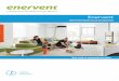 Healthy Comfortable Energy e˜cientesv.company/download/Catalog_Enervent.pdfвень влажности для создания в доме комфорт ной и здоровой