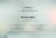 NAHID - Cannes Film Festival · 2017-06-22 · NAHID A film by Ida Panahandeh IRAN – 2015 - 105 min - 16:9 – COLOR World Sales: NOORI PICTURES Katayoon Shahabi 84, Avenue de la