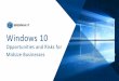 Windows 10 - Brennan IT€¦ · • What’s new in Windows 10 • Is it really free? • Preparation • Deployment Options • Ongoing Management. What’s new in Windows 10. Features