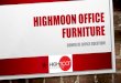 Highmoon Office furniture · EXECUTIVE DESKS. CONTACT US HIGHMOON OFFICE FURNITURE Address: High Moon Decoration L.L.C, Al Quoz Industrial Area 3, Street No.6A, Warehouse No 5,6,7,8,
