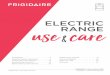 ELECTRIC use caremanuals.frigidaire.com/prodinfo_pdf/Springfield/808528810en.pdf · be hot even though they appear cool . Areas near surface burners and ele-ments may become hot enough