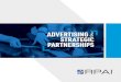 ADVERTISING STRATEGIC PARTNERSHIPS€¦ · EXPERIENTIAL / SPONSORSHIPS Through event sponsorships, ... Tap into our many special events, naming rights opportunities or let us work