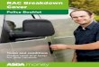 RAC Breakdown Cover - ASDA Money · Roadside Roadside assistance if you have broken down in the United Kingdom, Guernsey, Jersey, the Isle of Man and the Republic of Ireland. Transportation