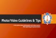 Photo/Video Guidelines & Tips - Sathya Sai ... Photo/Video Guidelines & Tips A few points about photographs