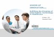 VOICES OF INNOVATIONcsohio.himsschapter.org/sites/himsschapter/files/ChapterContent/cs… · 10/05/2019  · •Only 20% CIOs considered innovative* •IT becomes Compliance function