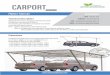 Carport M PDF · ADVANTAGES Dimensions Acording to the specifics of your car or of your parking spot, the carports are of 2 types: single - for one car & modular for 2 cars. We manufacture