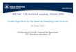 HECToR–CSE technical meeting , Oxford 2009€¦ · HECToR–CSE technical meeting , Oxford 2009. Dr Ian Bush (NAG) Dr Barry Searle (DL-STFC) Prof Nic Harrison (Imperial-DL-STFC)
