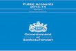 Table of Contents · 2014-06-26 · Financial Statement Discussion and Analysis Government of Saskatchewan – 2013-14 Public Accounts 7 Financial Statement Discussion and Analysis