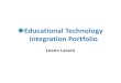 Educational Technology Integration Portfolioleannlarsen.com/Portfolio/Educational Technology Integration Portfol… · Welcome to my Educational Technology Integration Portfolio!