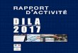 DILA - Rapport d'activité 2017 · 2018-05-14 · La DILA s’est en outre regroupée en 2017, pour une partie de ses services, sur le nouveau centre de gouvernement Ségur-Fontenoy,