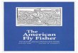 Voices - The Home Of Fly Fishing History · Fishers' Craft 6 Lettered Art RICHARD C. HOFFMANN'S most recent book, Fishers' Craft & Lettered Art: Tracts on Fishing from the End of