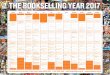 THE BOOKSELLING YEAR 2017 - Booksellers Association · Institute, Minneapolis Last day for Batch authorisations Costa Book of the Year winner announced 23rd - 28th Academic Book Week