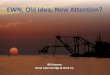 EWN, Old Idea, New Attention? - PIANC USA EWN, Old Idea, New Attention? Author: U.S. Army Corps of Engineers