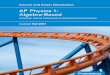 AP Physics 1: Algebra-Based - College Boardsecure-media.collegeboard.org/digitalServices/pdf/... · Course and Exam Description AP Physics 1: Algebra-Based About This Edition This