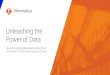 Unleashing the Power of Data...You are outmaneuvering your competition by unleashing the power of data in new and intelligent ways, driving data-driven digital transformation, and