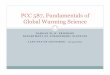 PCC 587, Fundamentals of Global Warming Sciencedargan/587/587_17.pdf · Global Warming Science . Climate engineering! AKA geoengineering “Deliberate, large-scale intervention in