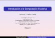 Introduccion a la Computaci´ on Evolutiva´delta.cs.cinvestav.mx/~ccoello/compevol/clase9-cinvestav-2019.pdf · Introduccion a la Computaci´ on Evolutiva´ Carlos A. Coello Coello