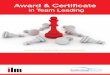 in Team Leading - Knowledge HorizonILM is founded on the principle ... • To develop basic team leading skills Award in Team Leading The Award is aimed at those who work as part of