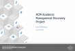 HCM Academic Management Discovery Projectit.tamus.edu/wp-content/uploads/2019/12/HCM...Workday HCM Advisory Council Recommendation Recommendation Approval. 9 ... Deliverable will be