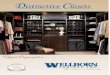 Diistinctive stinctive Clolosetssets - Kitchen and Bath ...dev-wellborn.com/literature/B8761_DistinctiveClosets.pdf · B) Slanted shelves keep shoes organized and easily visible