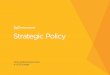 Strategic Policy - Mississauga · performance excellence, lead by example in strategic risk taking and ensure the City’s long term prosperity is protected. Strategic Policy . Corporate