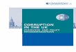 CORRUPTION IN THE UK · 2018-10-25 · Transparency International (TI) is the world’s leading non-governmental anti-corruption organisation. With more than 90 Chapters worldwide,