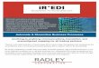 iR*EDI - Radley Corporation · document life cycle management • Link all associated reports for quick, easy, problem resolution Feature-Rich, Secure & Easy-to-Use As a next generation