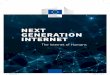 NEXT GENERATION INTERNET€¦ · ⇢ Next Generation Internet of Things: Interoperability for data sharing, protection of privacy, data monetisation and contractual arrangements €5-8m