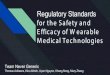 Regulatory Standards - University Of Maryland · quality clinical standards based on sufficient clinical trial data demonstrating accuracy and precision in results. Patient assurance