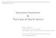 Sanctions Evolution The Case of North Koreasites.nationalacademies.org/cs/groups/pgasite/...ENRICO CARISCH Author LORAINE RICKARD-MARTIN Editor . CHAPTER VII: ACTION WITH RESPECT TO