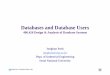 Databases and Database Usersocw.snu.ac.kr/sites/default/files/NOTE/1167.pdf · Databases and Database Users 406.426 Design & Analysis of Database Systems Jonghun Park jonghun@snu.ac.kr