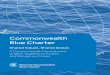 Commonwealth Blue Charter...Shared Values, Shared Ocean \ 3 Commonwealth Blue Charter 1. 1The world’s ocean is essential to life on our planet. It provides humanity’s largest source