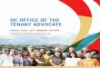 DC OFFICE OF THE TENANT ADVOCATE · 2018-09-11 · The Agency’s mission of providing education, legal assistance and/or representation, a tenant hotline, and eventually an emergency