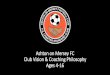 Ashton on Mersey FC Club Vision & Coaching Philosophy · • This was converted into a junior football club in 1997 and Ashton on Mersey Junior Football Club was born. • In 2018,