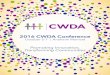 Promoting Innovation, Transforming Communities · Promoting Innovation, Transforming Communities | 1 Welcome Welcome to the 2016 CWDA Conference! We are thrilled to host our largest