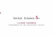 Edebe€¦  · Web viewSocial Science 5EP . CLASSROOM PROGRAMMING. Programming for the educational lessons. edebé. Legal Deposit B-17162-2014. Lesson 1. The Earth and the Universe