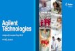 Agilent Technologies€¦ · 17.9%. 19.6%. 20.7%. 22.0%. FY14. FY15. FY16. FY17. FY18 Guidance. 10 Analyst & Investor Day Expanding Core Operating Margins Agilent Transformation June