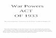 War Powers ACT OF 1933 - From the Trenches World Report€¦ · The following Chapter on the War Powers Act was researched and written by: Paul Bailey, Lynn Bitner, Russell Grieder,