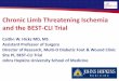 Chronic Limb Threatening Ischemia and the BEST-CLI Trial - APMA 2019.pdf · Medical therapy to optimize cardiovascular risk Wound management Revascularization (measures to improve