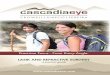 LASIK AND REFRACTIVE SURGERY - Eye Care | Eye Doctor | Cascadia Eye … · 2017-01-23 · unparalleled care to every aspect of the eye, which is why we have a state-of-the-art surgery