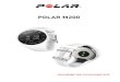 Polar M200 User manual · 2017-05-29 · 2 СОДЕРЖАНИЕ Содержание 2 Началоработы 9 РуководствопользователяМ200 9 Введение