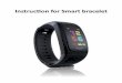 Instruction for Smart bracelet - img.staticbg.comimg.staticbg.com/file/products/20181203211752NORTHEDGEGPSS… · 4 style 、alert heart rate in the mobile phone APP after connecting