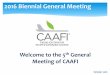2016 Biennial General Meeting - CAAFI - Home€¦ · Workshop at GA Tech in Oct’06 31 October 2016 25 2006-2007 FAA ATA ... Convening of first CAAFI General Meeting, ... 10% blend
