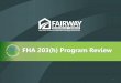 FHA 203(h) Program Review Title goes here · LTV). You may see Approve/Ineligible decisions as well (approve credit / ineligible for LTV). Approve/Eligible is always acceptable. •