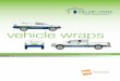 pillarto ost.com vehicle VEHICLE WRAP ORDER FORM WRAP CATALOGUE Corporate recommends full wraps on non-white