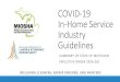 COVID-19 In-Home Service Industry Guidelines · Designate one or more worksite supervisor to implement, monitor & report on COVID-19 Preparedness & Response Plan Worksite supervisor