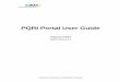 PQRI Portal User Guide - CMS...Sep 09, 2010  · PQRI Portal Overview The PQRI Portal is the entry page used by PQRI and PRU participants to access services. It is a method for ensuring