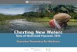 Charting New Waters - Forest Trends · 2018-01-17 · for watershed services – Charting New Waters: State of Watershed Payments 2012. In Charting New Waters, we track the size,